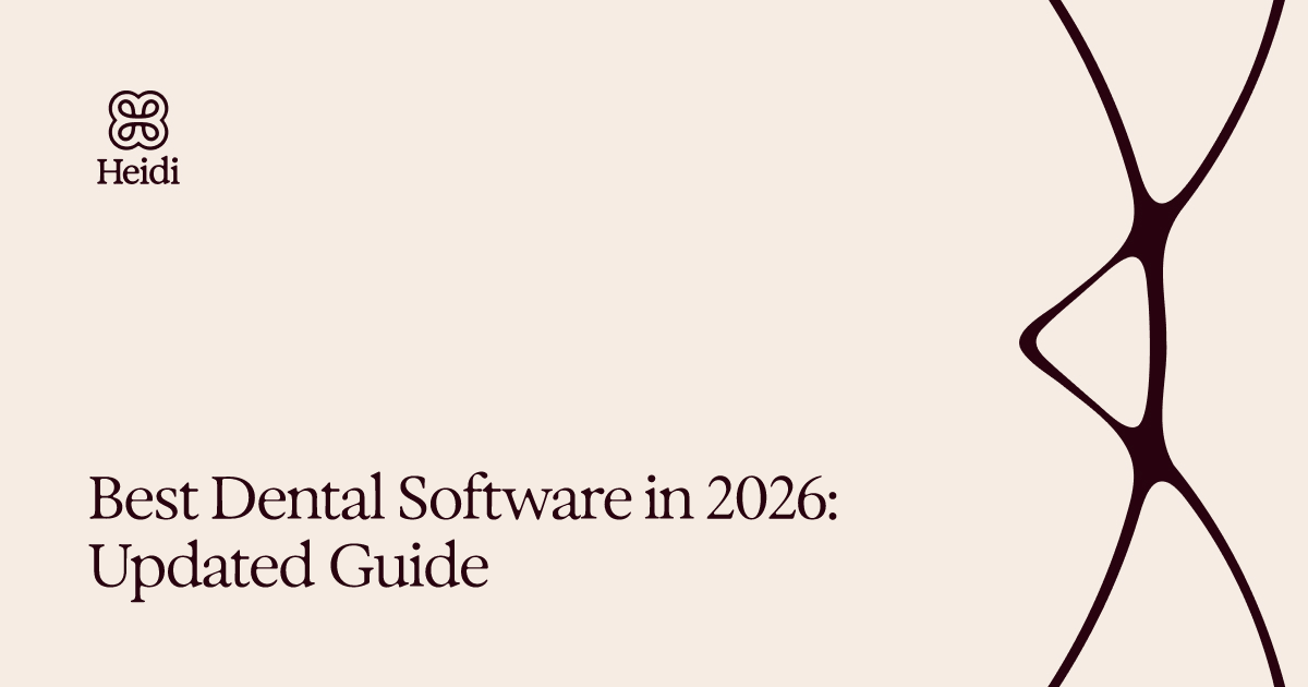 Best Dental Software in 2026: Updated Guide