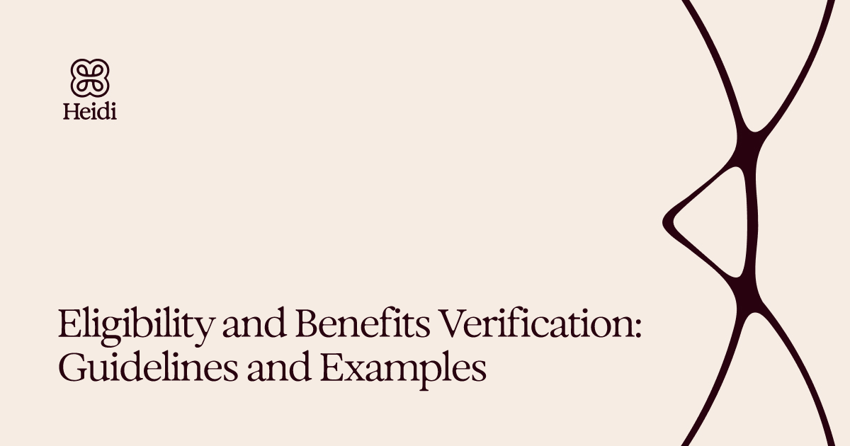 Eligibility and Benefits Verification: Guidelines and Examples