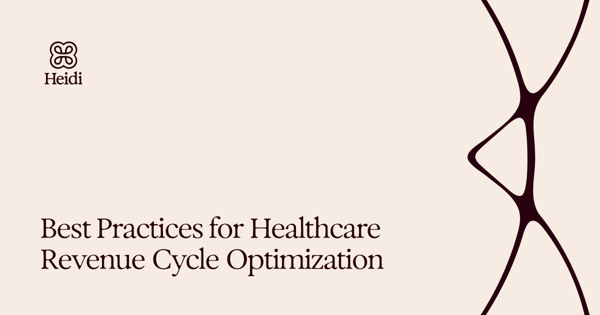 Best Practices for Healthcare Revenue Cycle Optimization