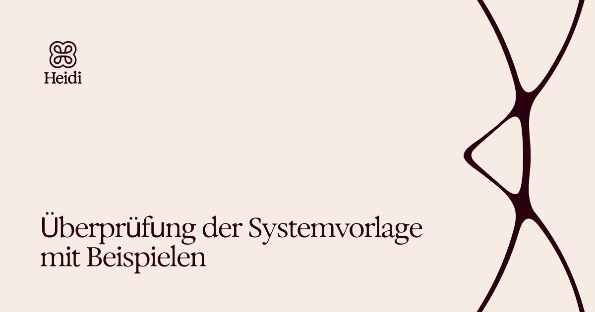 Überprüfung der Systemvorlage mit Beispielen