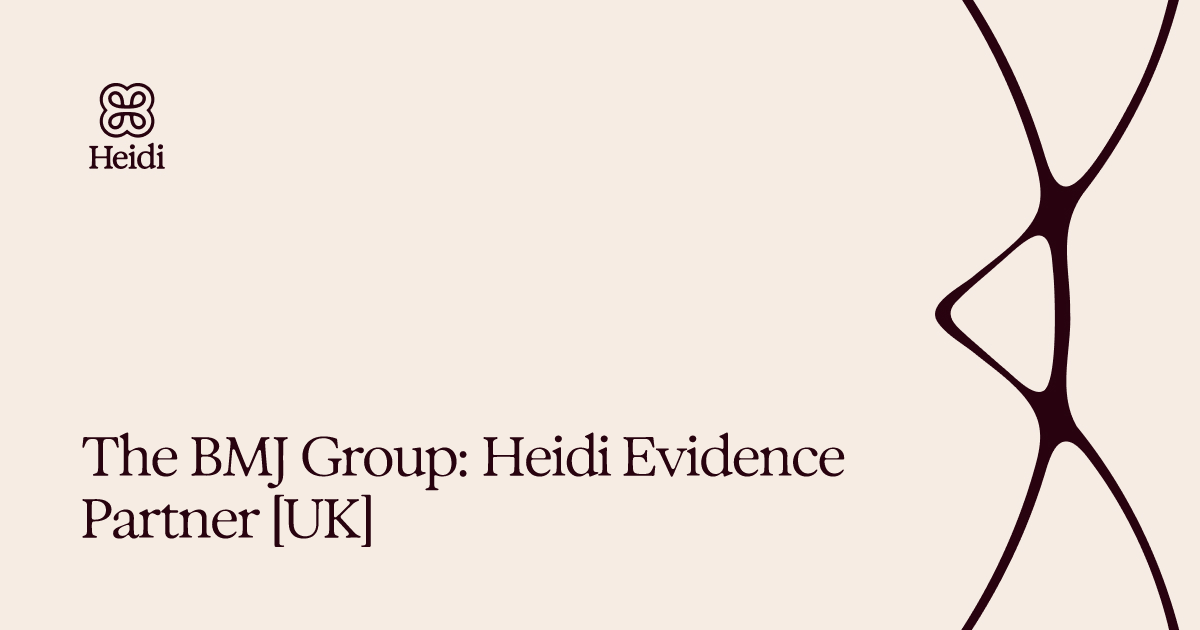 The BMJ Group: Heidi Evidence Partner [UK]