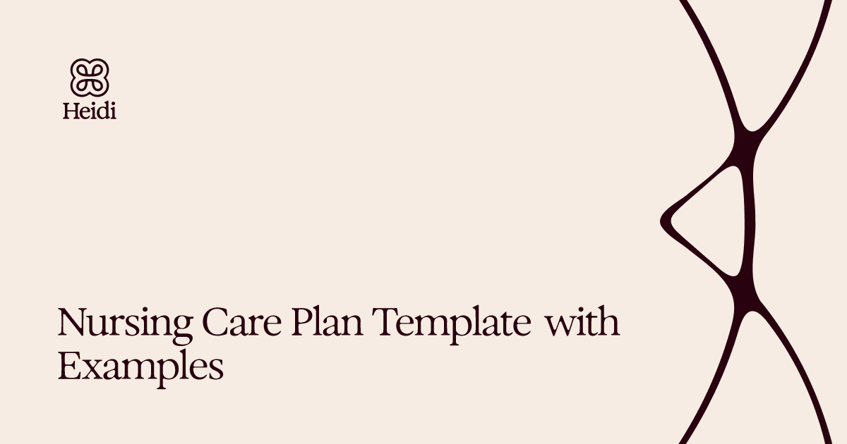 Nursing Care Plan Template with Examples