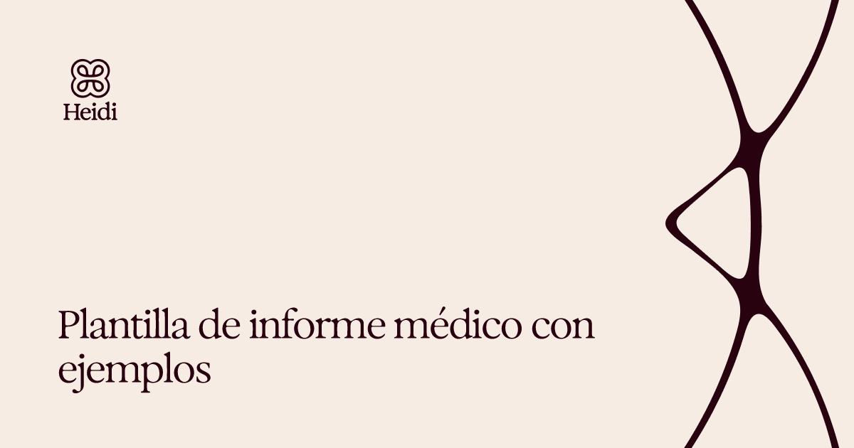 Plantilla de informe médico con ejemplos