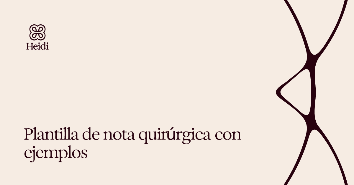 Plantilla de nota quirúrgica con ejemplos