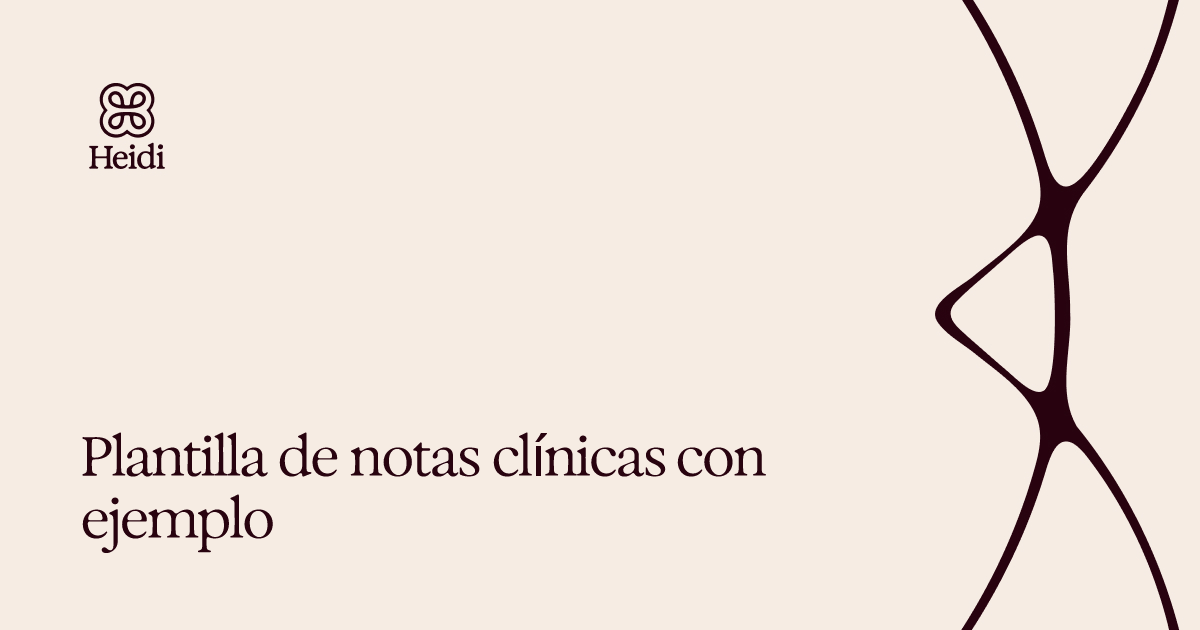 Plantilla de notas clínicas con ejemplo