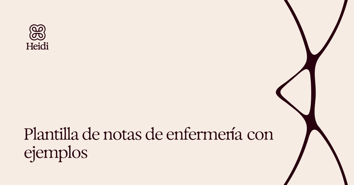 Plantilla de notas de enfermería con ejemplos