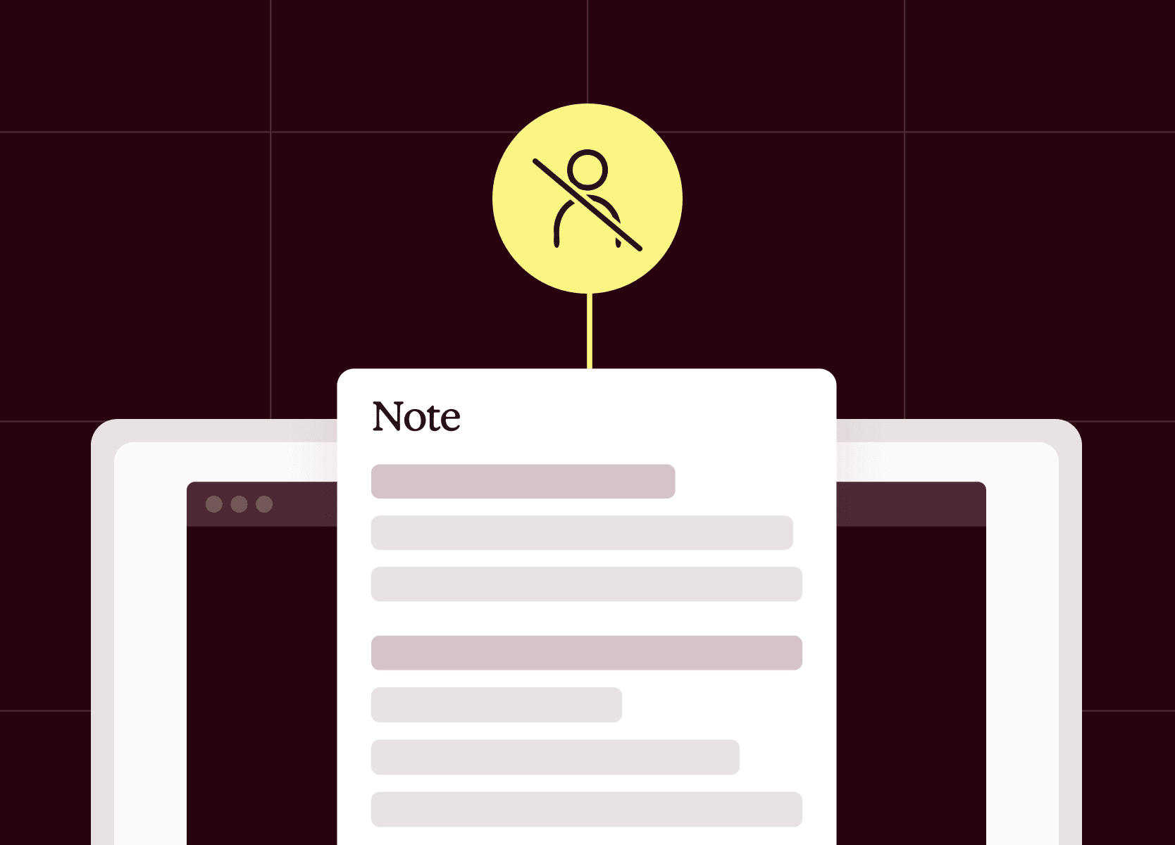 A private note on a laptop screen, with a yellow crossed-out person icon above.
